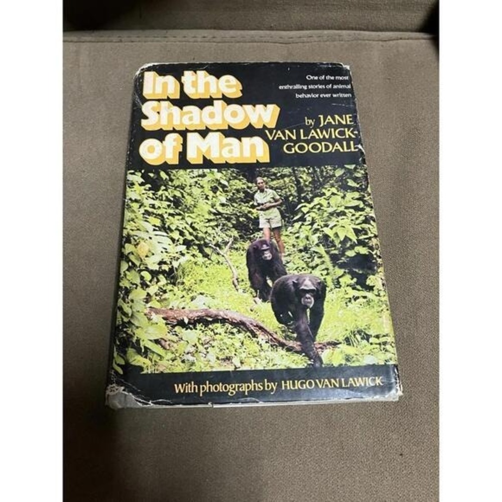 Vintage 1971 First Printing In the Shadow of Man by Jane Goodall Hardcover Book